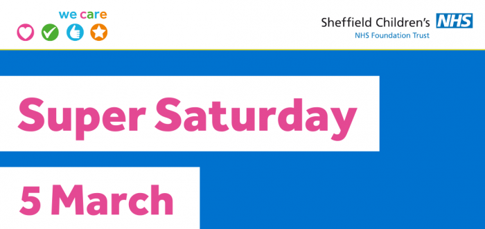 Sheffield Children’s special message for NHS Super Saturday